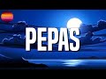 Farruko – Pepas || Alex Rose, Bad Bunny (Letras\Lyrics)