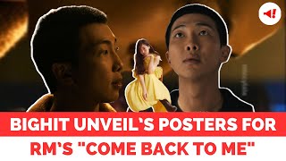 BIGHIT Unveil’s Official Posters For BTS’ RM’s "COME BACK TO ME"