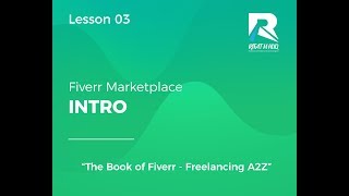 Lesson 03 Fiverr Marketplace Intro