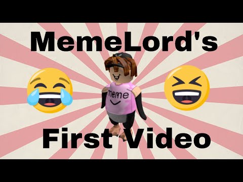 memelord's-first-video