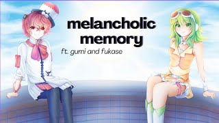 melancholic memory