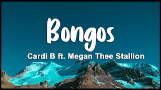 Cardi B - Bongos (Lyrics/Vietsub) ft. Megan Thee Stallion