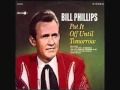 Bill Phillips ~ The Company You Keep