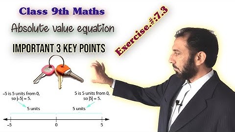 Absolute value equation||Class 9th.maths||Exercise.#:7.3.