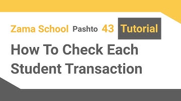 Zama School Software Tutorial- 43: How to check student fee transactions in School Management System