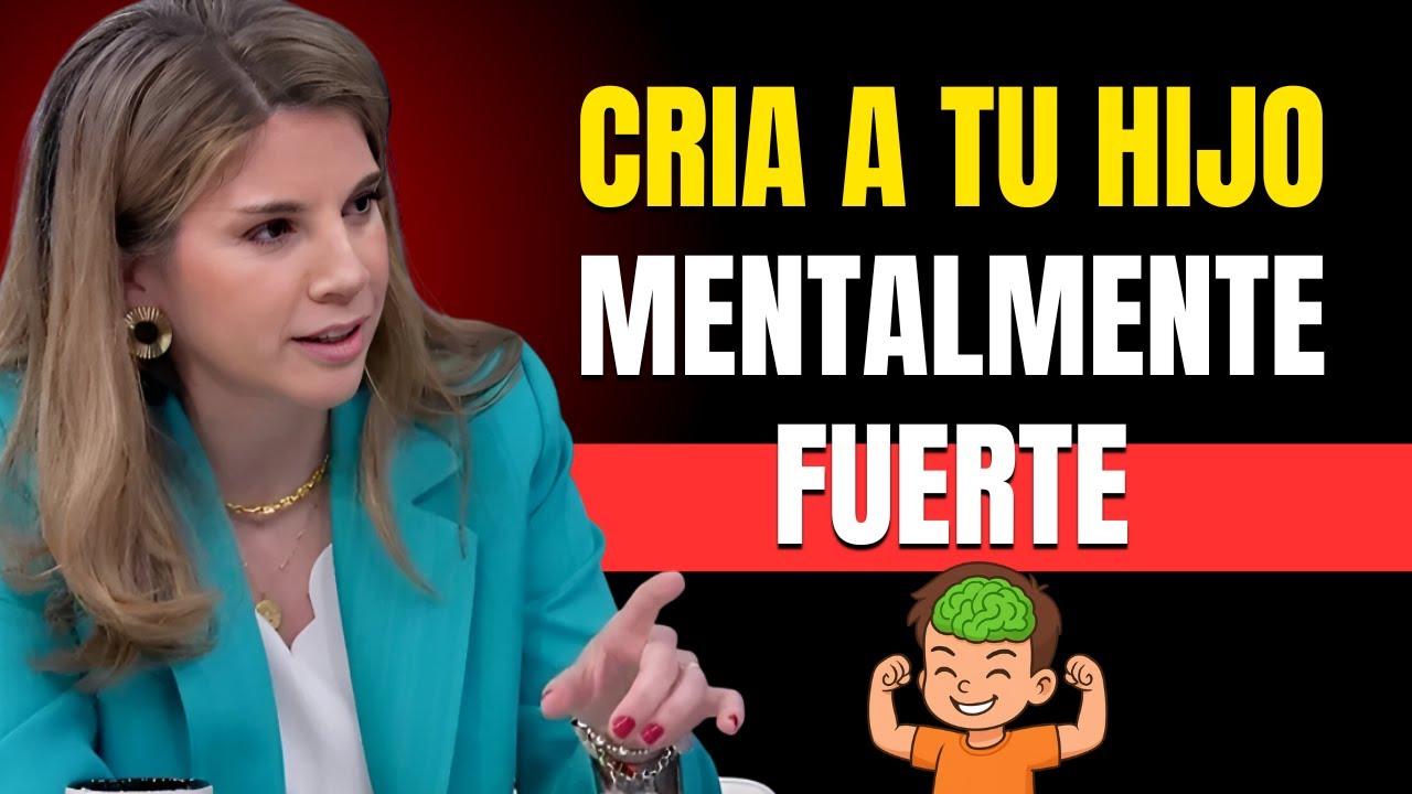 5 HÁBITOS De Los Padres Para Formar NIÑOS FUERTES | Marian Rojas Estapé