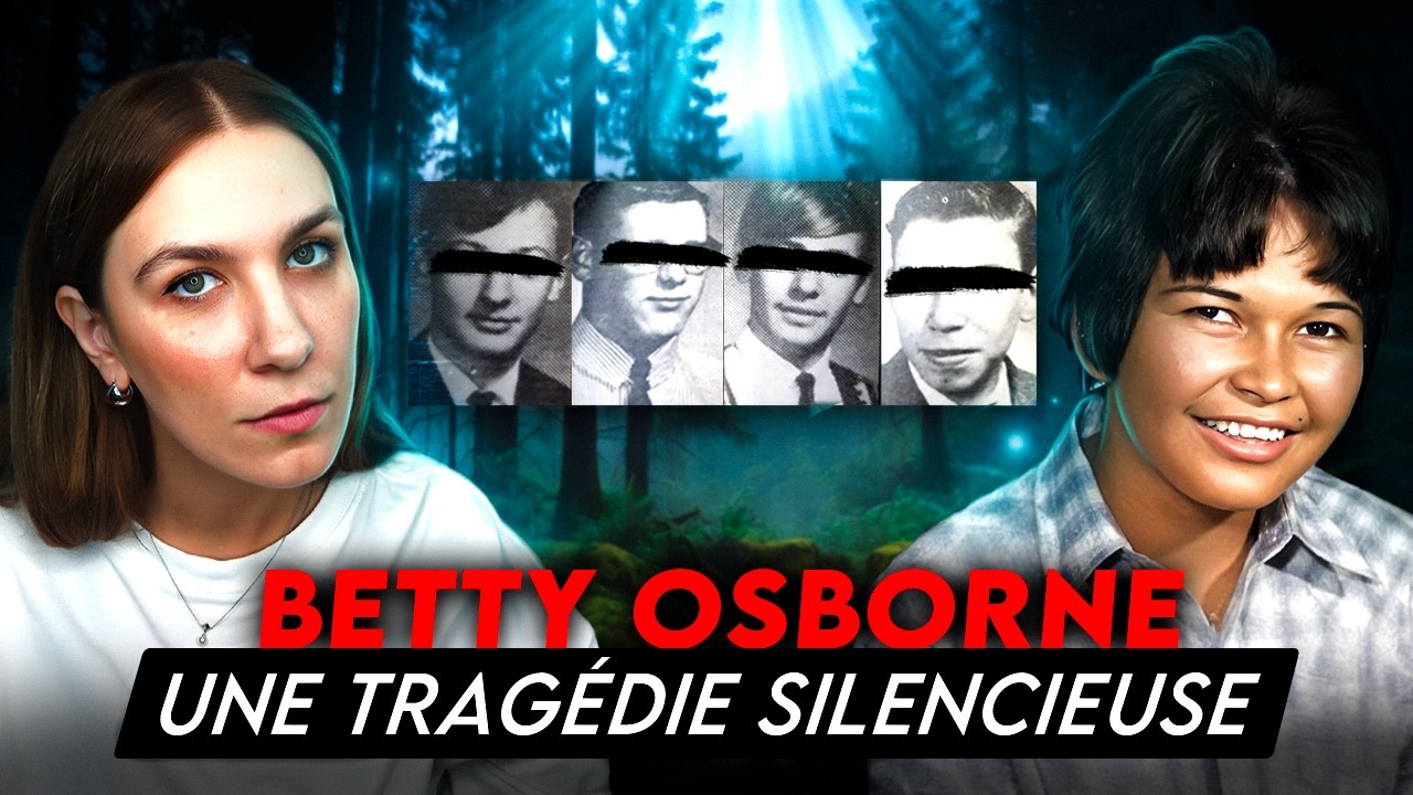L’Affaire BETTY OSBORNE : Quand un village complet CAMOUFLE UN MEURTRE