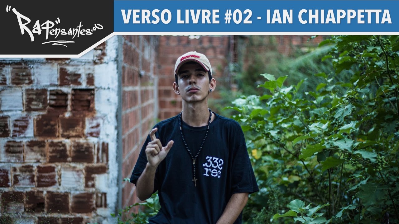 RAPensantes Verso Livre #02 - Ian Chiappetta