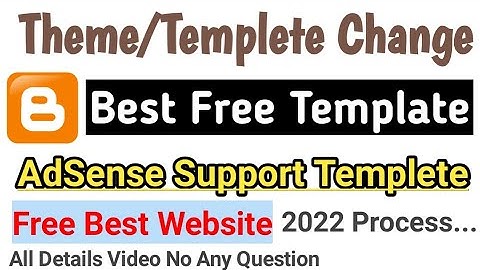 Change or Upload Blogger Custom Templates on Blog | Blogger me theme kaise change kare [Hindi] |