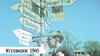 Wiesbaden 1945 (in color and HD)