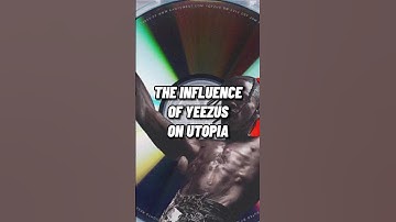 THE INFLUENCE OF YEEZUS ON UTOPIA #travisscott #utopia #travisscottutopia #yeezus #kanyewest #ye