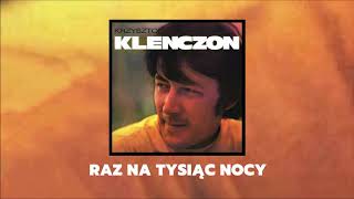 Krzysztof Klenczon | Trzy Korony - Raz na tysiąc nocy [Official Audio]