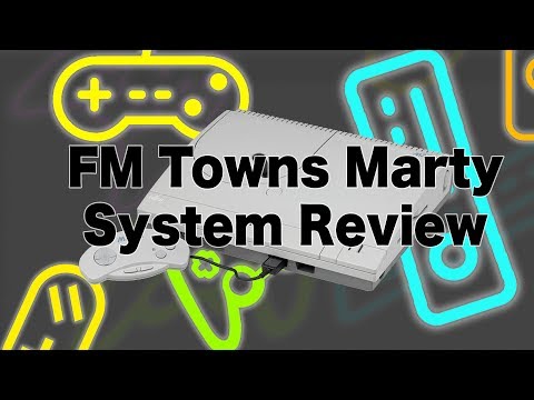 Re-enthused - FM Towns Marty System Review