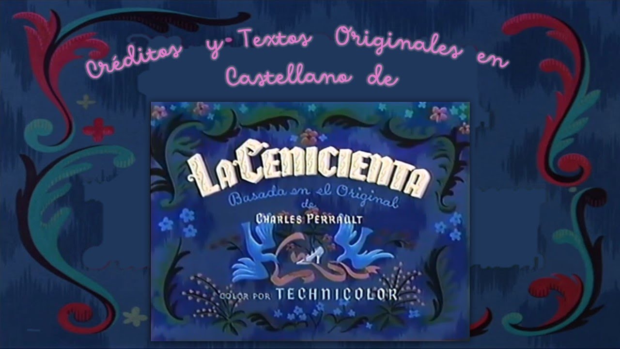 1950) La Cenicienta - Créditos Originales en Castellano (2 versiones) -  YouTube