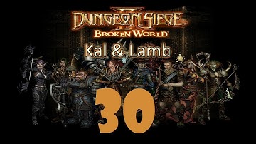 Razka Ruins - Ep30 - Dungeon Siege II w/ Lamb