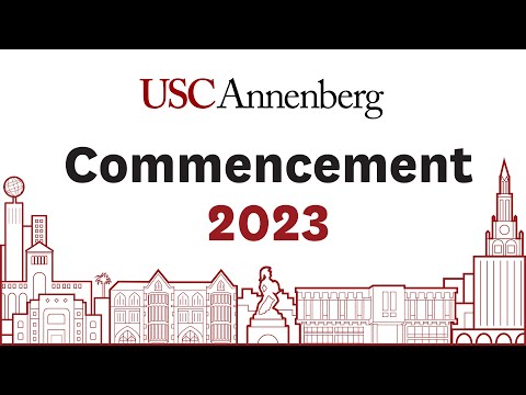 USC Annenberg School for Communication and Journalism 2023 Commencement Ceremony (PhD)