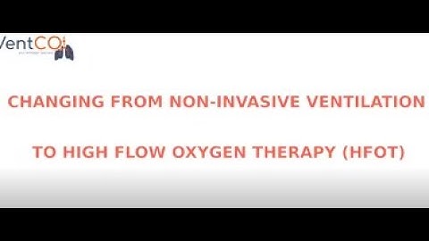 Changing from Non-Invasive Ventilation to High Flow Oxygen Therapy : Elisa ICU Ventilator