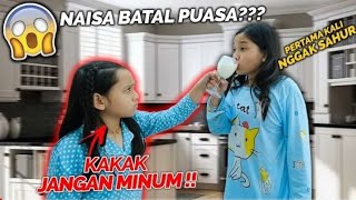 PERTAMA Kali Nggak SAHUR Nggak KUAT PUASA _Batal🤫 - N.A.Y