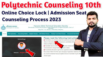 Haryana polytechnic online counseling process10th base 2023 || Polytechnic choice lock || Admission