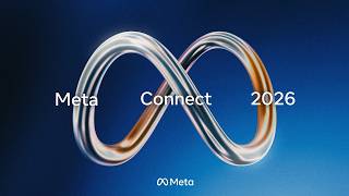Meta Connect 2026 | Keynote: Developer State of the Union Livestream