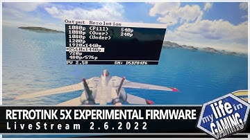 RetroTINK 5X Experimental 1440p Firmware :: LIVE STREAM