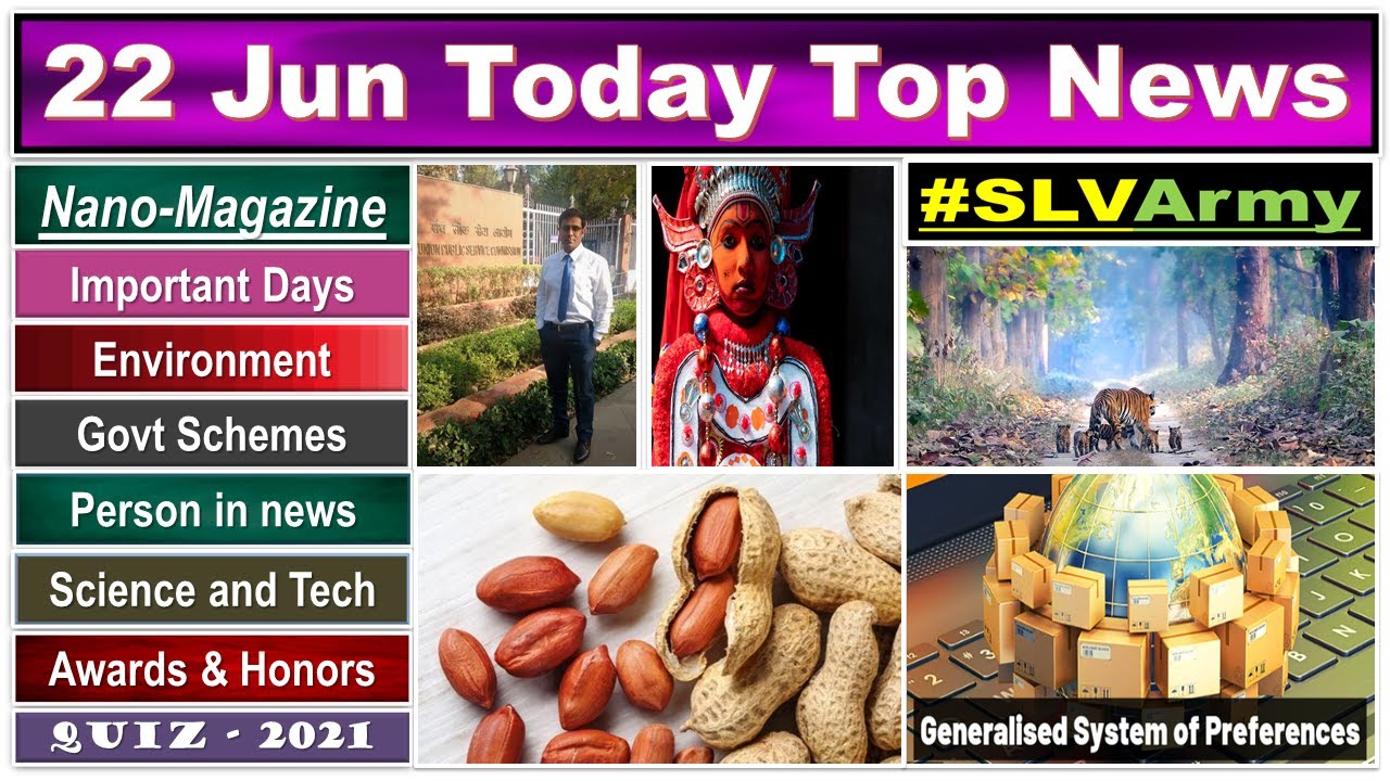Nano Magazine 22 June 2021, Indian Express Explained, PIB News, The Hindu, Current Affairs 