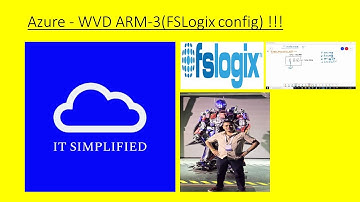 Azure - WVD ARM-3(FSLogix config)