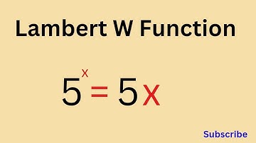 Math Olympiad Exam | Lambert W Function | Find the Value of X |