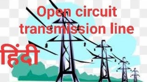 Traveling wave on open end transmission line||Transient in transmission line