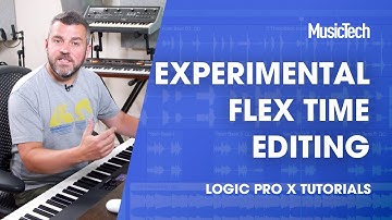 Logic Tips - Experimental Flex Time editing