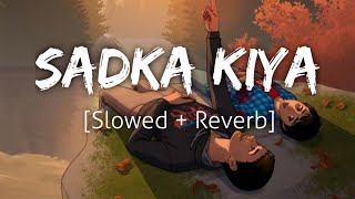 Sadka [Slowed Reverb] | I Hate Luv Storys | Lofi | Textaudio