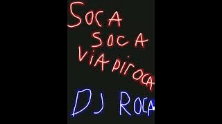 DJ Roca - Soca Soca Via priano