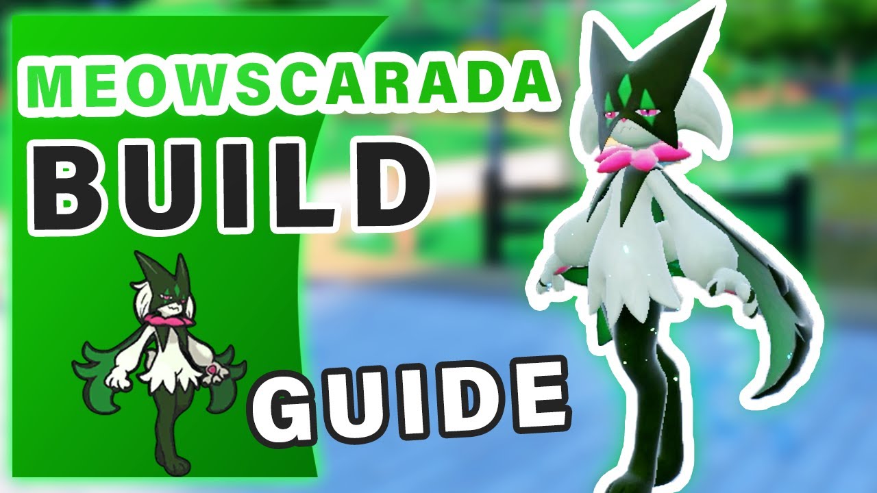 Meowscarada Best Tera Raid Build  Pokemon Scarlet and Violet (SV