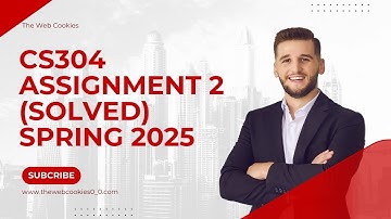 CS304 Assignment 2 Spring 2025 (Solved) | The Web Cookies