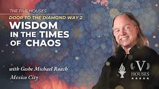 ENG DDW 02 - Class 1 with Geshe Michael Roach (Jul 19, 2025)