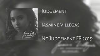 Watch Jasmine Villegas Judgement video