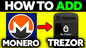 How To Add Monero to Trezor? (2025) - Step by Step
