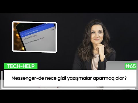 Messenger-də necə gizli yazışmalar aparmaq olar? | Tech-Help #65