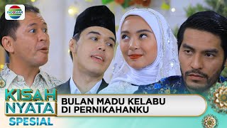 Bulan Madu Kelabu Di Pernikahanku Kisah Nyata Spesial