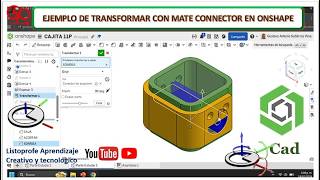 TRANSFORMAR CON MATE CONNECTOR EN ONSHAPE