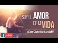 El amor de mi vida soy yo - Sesión de reconexión con Claudia Lizaldi - Facebook Live