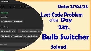 319 || Bulb Switcher || C++ || Leetcode Daily Challenge
