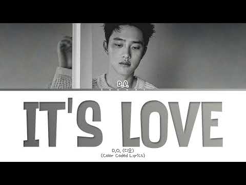 D.O. It's Love Lyrics (Color Coded Lyrics)