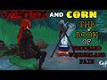 Vortex and Corn : The Book of Thousand Wonderland Pain, Part 1