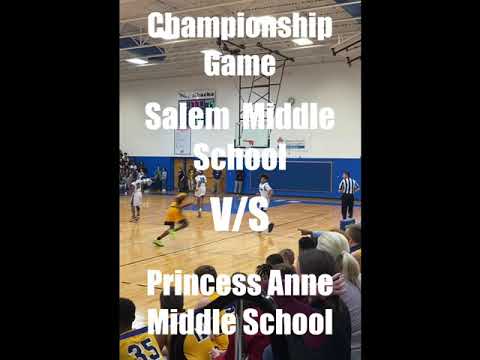 Championship Game: Salem Middle School V/S Princess Anne Middle School ????