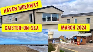 Caister-on-sea, Haven Hideaway. March 2024