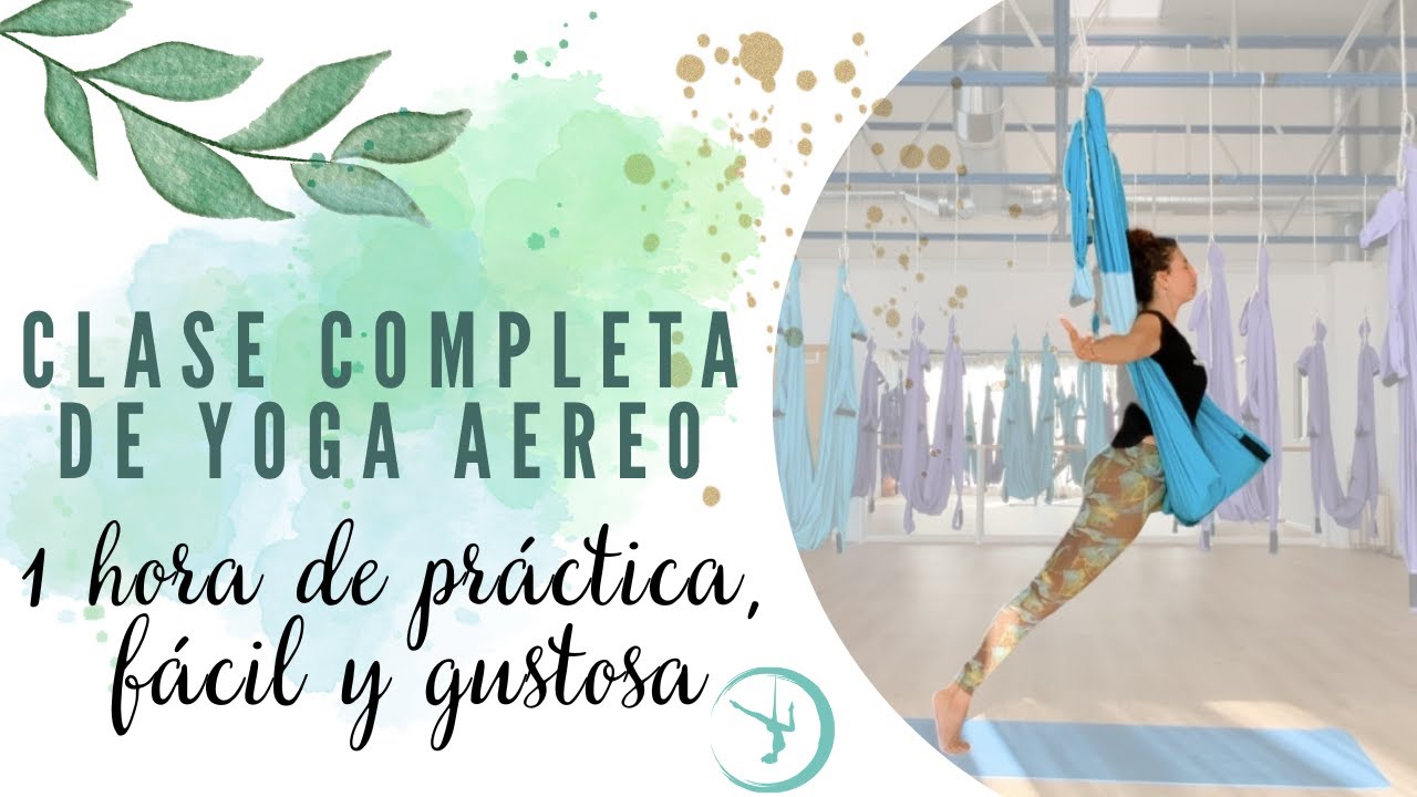 ✨Clase de Yoga aéreo completa: una hora de práctica fácil y gustosa