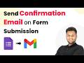 Auto Send Confirmation Email on Form Submission (Step-by-Step Tutorial)
