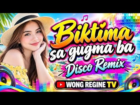 💥 BIKTIMA SA GUGMA BA I Disco Version Remix2026 #remixsong #music #song