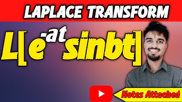 13/1000 | Laplace Transform of e^(-at)Sin(bt) using First Shifting Theorem
